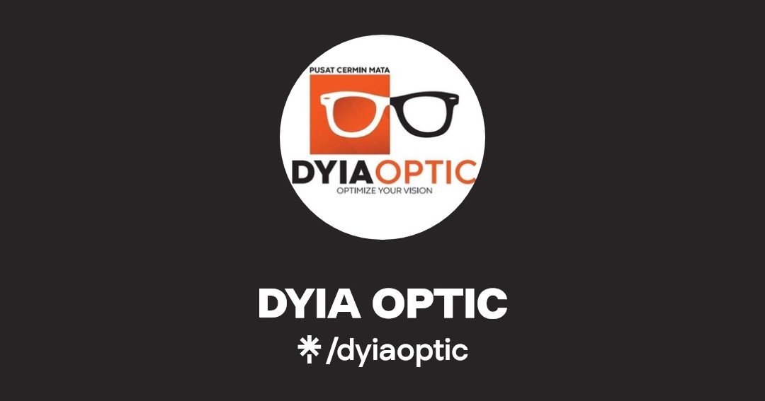 Dyia Optic Tanah Merah 1 dyia optic tanah merah