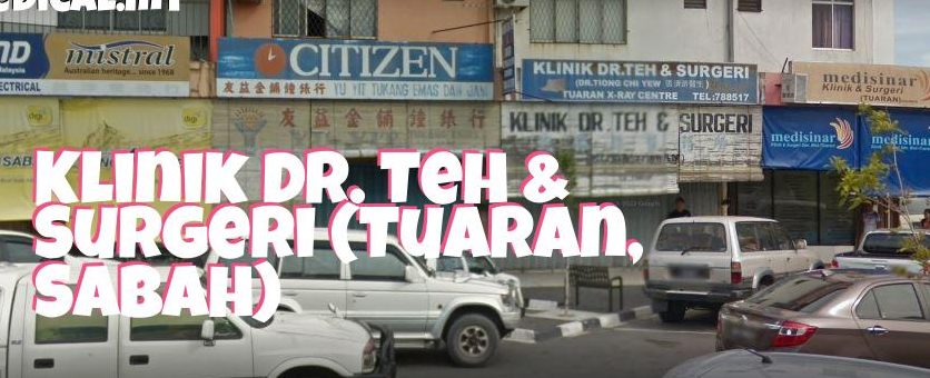 Klinik Dr. Teh & Surgeri 1 klinik dr teh surgeri