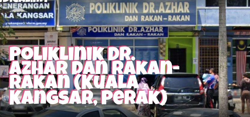 poliklinik klinik dr azhar dan rakan rakan kuala kangsar